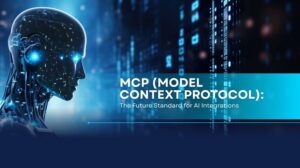 Model Context Protocol (MCP): The Future of AI Integration Every Developer Should Understand